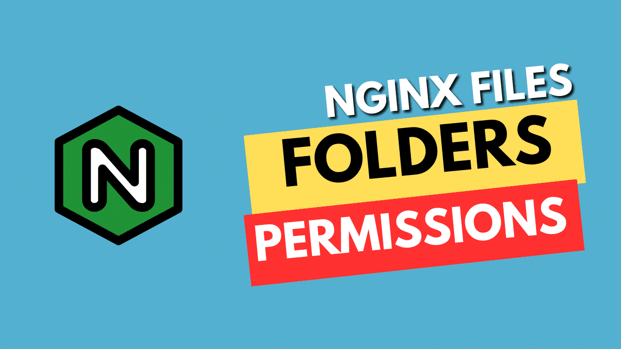 Nginx files and folders permissions 755 and
